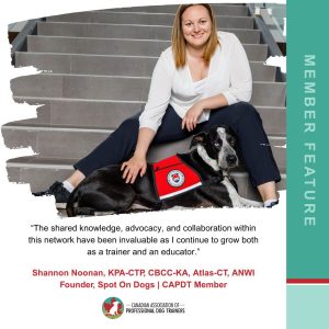 Shannon Noonan, KPA-CTP, CBCC-KA, Atlas-CT, ANWI Founder, Spot On Dogs